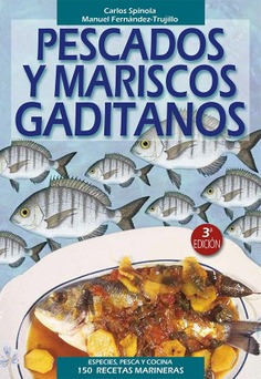 PESCADOS Y MARISCOS GADITANOS