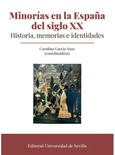 Portada de: MINORIAS EN LA ESPAÑA DEL SIGLO XX