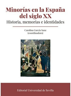 MINORIAS EN LA ESPAÑA DEL SIGLO XX