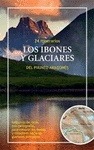 Portada de: LOS IBONES Y GLACIARES DEL PIRINEO ARAGONES. 24 ITINERARIOS