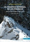 Portada de: LA TRAVESIA INVERNAL DE LOS PIRINEOS