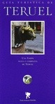 Portada de: GUIA TURISTICA DE TERUEL