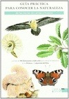 Portada de: GUIA PRACTICA PARA CONOCER LA NATURALEZA DE LERIDA Y HUESCA