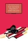 Portada de: LOS TRIUNFOS PEQUEÑOS Y OTROS RELATOS