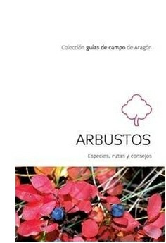 ARBUSTOS GUIA DE CAMPO