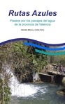 Portada de: RUTAS AZULES DE VALENCIA