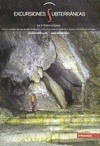 Portada de: EXCURSIONES SUBTERRANEAS POR EL PIRINEO ARAGONÉS