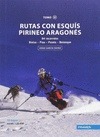 Portada de: RUTAS DE ESQUIS III PIRINEO ARAGONES TOMO III