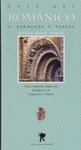 Portada de: GUIA DEL ROMANICO II ZARAGOZA Y TERUEL