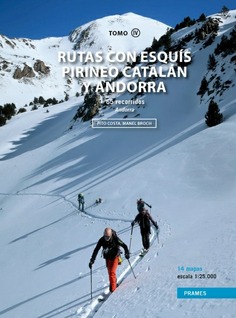 T.IV- RUTAS CON ESQUIS PIRINEO CATALAN Y ANDORRA