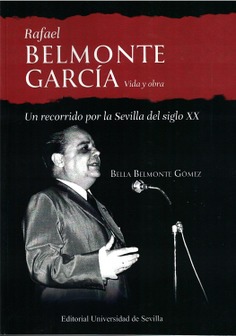 RAFAEL BELMONTE GARCIA VIDA Y OBRA