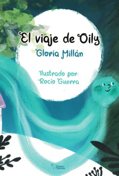 EL VIAJE DE OILY