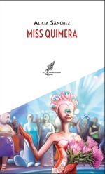 MISS QUIMERA