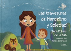 LAS AVENTURAS DE MARCELINO Y SOLEDAD