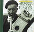 Portada de: Aragon Visto por Alan Lomax. 1952