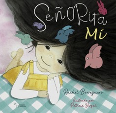 LA SEÑORITA MI