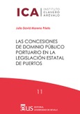 Portada de: LAS CONCESIONES DE DOMINIO PUBLICO PORTUARIO EN LA LEGISLACION ESTATAL DE PUERTOS