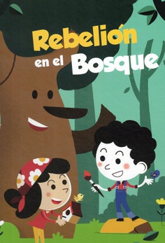 REBELION EN EL BOSQUE
