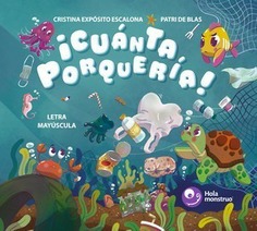 ¡CUANTA PORQUERIA!