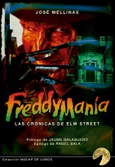 Portada de: FREDDYMANIA LAS CRONICAS DE ELM STREET