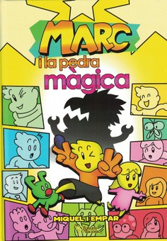 MARC I LA PEDRA MAGICA