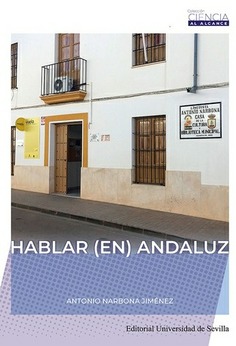 HABLAR ( EN ) ANDALUZ