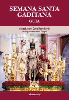 SEMANA SANTA GADITANA GUIA