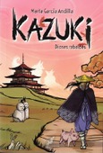 Portada de: KAZUKI II Dioses Rebeldes
