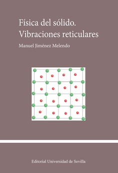 FÍSICA DEL SÓLIDO. VIBRACIONES RETICULARES