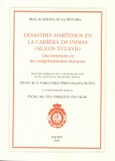 Portada de: DESASTRES MARÍTIMOS EN LA CARRERA DE INDIAS (SIGLOS XVI-XVII)