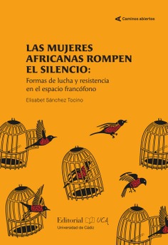 LAS MUJERES AFRICANAS ROMPEN EL SILENCIO
