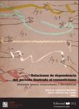 Portada de: RELACIONES DE DEPENDENCIA DEL PERIODO ILUSTRADO AL ROMANTICISMO