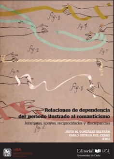 RELACIONES DE DEPENDENCIA DEL PERIODO ILUSTRADO AL ROMANTICISMO