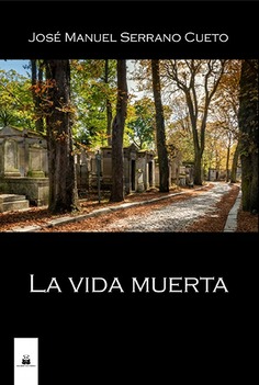 LA VIDA MUERTA