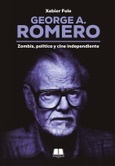 Portada de: GEORGE A. ROMERO