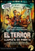 Portada de: TERROR LLAMA A SU PUERTA: UNA HISTORIA DE FRATERNIDADES, EXTRATERRESTRES Y MUERT