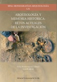 Portada de: ARQUEOLOGÍA Y MEMORIA HISTÓRICA: RETOS ACTUALES DE LA INVESTIGACIÓN