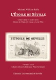 Portada de: MICHAEL WILLIAM BALFE. L'ÈTOILE DE SÉVILLE
