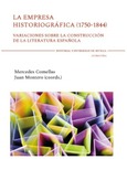 Portada de: LA EMPRESA HISTORIOGRAFICA 1750 - 1844
