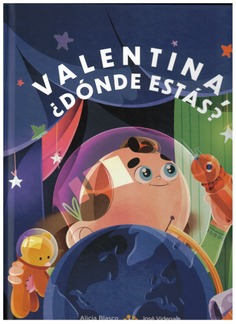 VALENTINA, ¿DÓNDE ESTÁS?