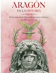ARAGÓN EN LA HISTORIA. TOMO II. Portada de: ARAGÓN EN LA HISTORIA. TOMO II.