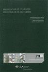 Portada de: VALORIZACION DE EFLUENTES INDUSTRIALES DE DESTILERIAS