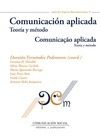 Comunicación aplicada. Teoría y método