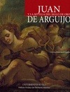 Portada de: JUAN DE ARGUIJO Y LA SEVILLA DE ORO