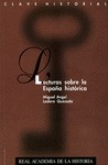 Portada de: LECTURAS SOBRE LA ESPAÑA HISTORICA.