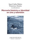 Portada de: Memoria histórica e identidad en cine y televisión