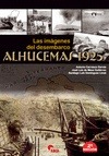 Portada de: IMAGENES DEL DESEMBARCO. ALHUCEMAS 1925
