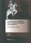 Portada de: DISCURSOS POLITICOS DE LA NOBLEZA CASTELLANA EN EL SIGLO XV, LOS