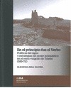 Portada de: EN EL PRINCIPIO FUE EL VERBO. POLITICAS DEL SIGNO Y ESTRATEGIAS DEL PODER ECLESI