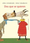 Portada de: DOS QUE SE QUIEREN